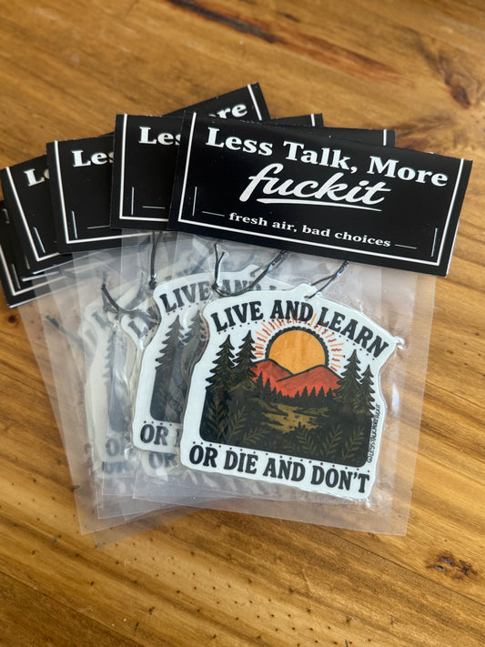 Air Freshie- Live and Learn